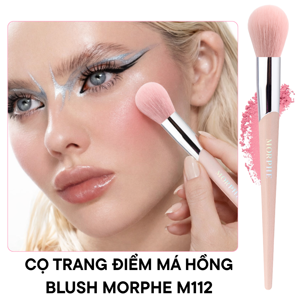Cọ Trang Điểm Má Hồng Và Highlight MORPHE Blush Brush M112